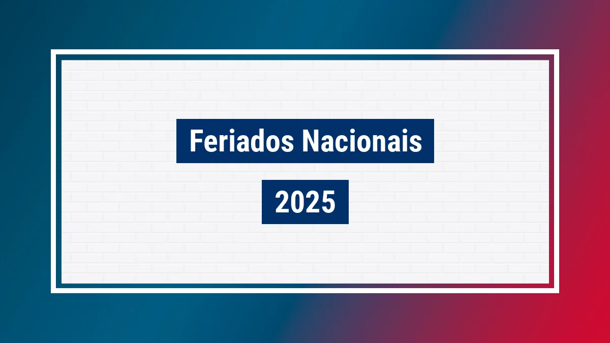 Imagem ilustrativa dos feriados 2025